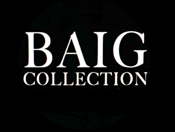 BAIG COLLECTION